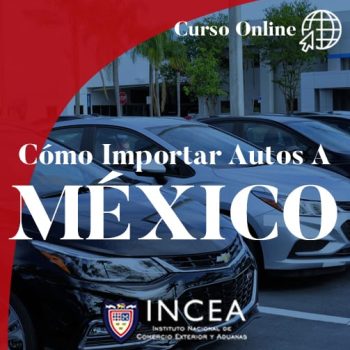Guía de importación de Cómo Importar Autos y Vehículos a México 2020 en México.