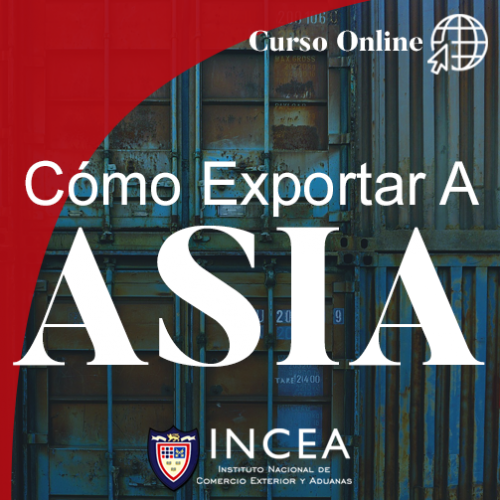 Cómo Exportar a Asia (Oportunidades de Negocio con China y el Sureste Asiático) para exportadores a Asia.