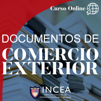 Curso sobre Documentos de Comercio Exterior.