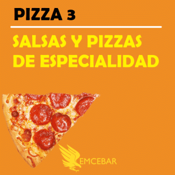 Pizzas de especialidad y variedad de salsas.