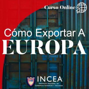 Cómo Exportar a Europa (Oportunidades de Negocio)
